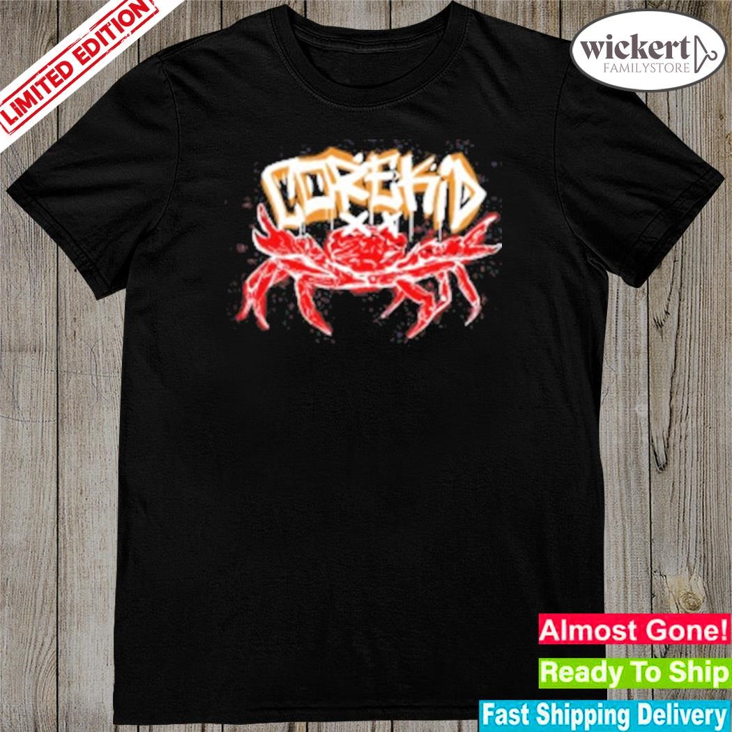 Official corekid merch crab core shirt