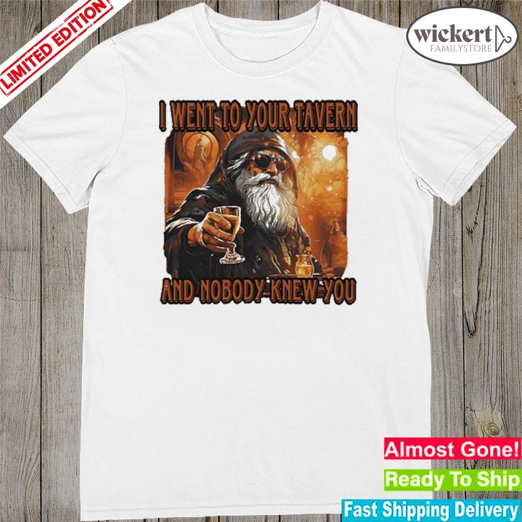Official craggy's corner I went to your tavern and nobody knew you shirt