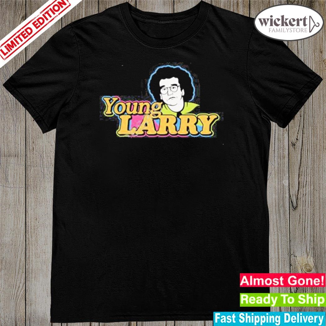 Official curb your enthusiasm young larry shirt