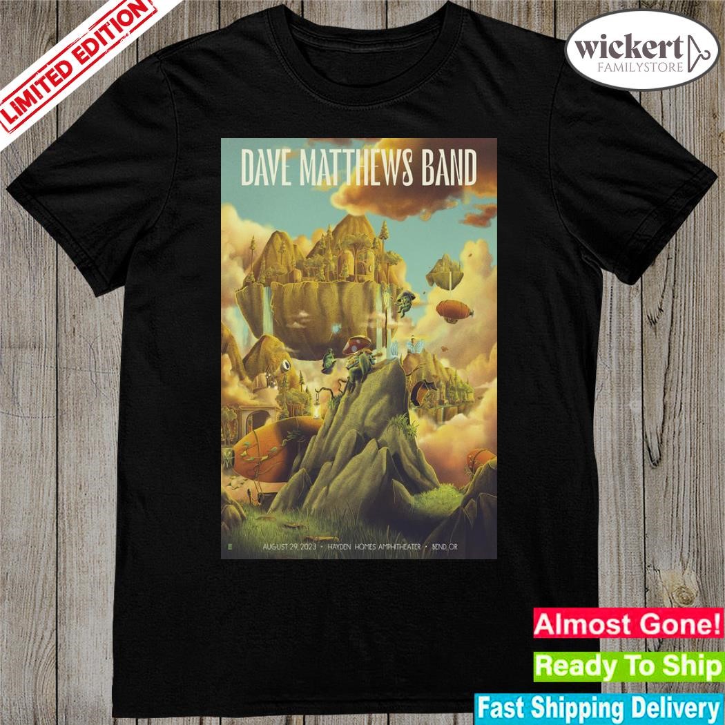 Official dave matthews band aug 29 2023 bend or poster shirt