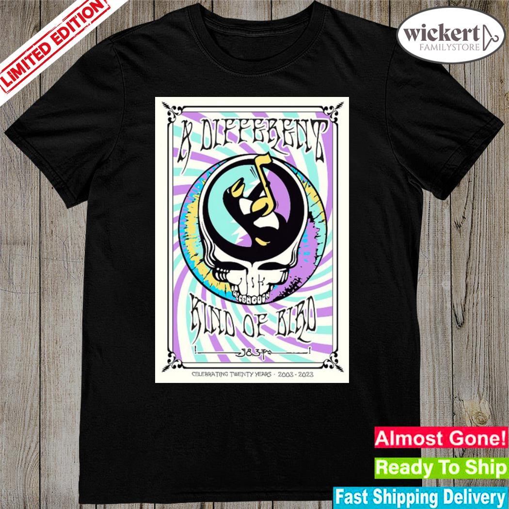 Official different kind of bird august 31 2023 celebrating twenty years 2003-2023 concert poster shirt