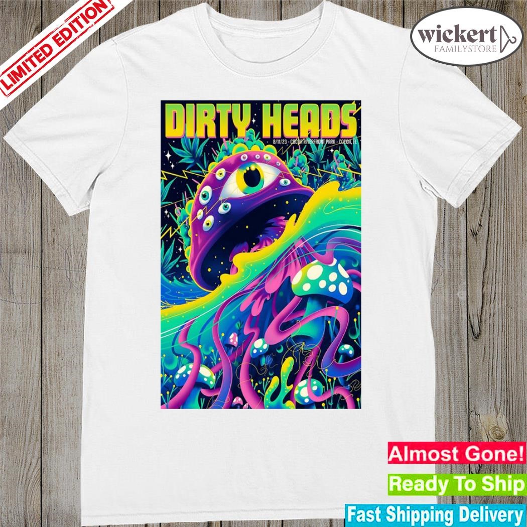 Official dirty heads tour cocoa riverfront park cocoa fl august 11 2023 poster shirt