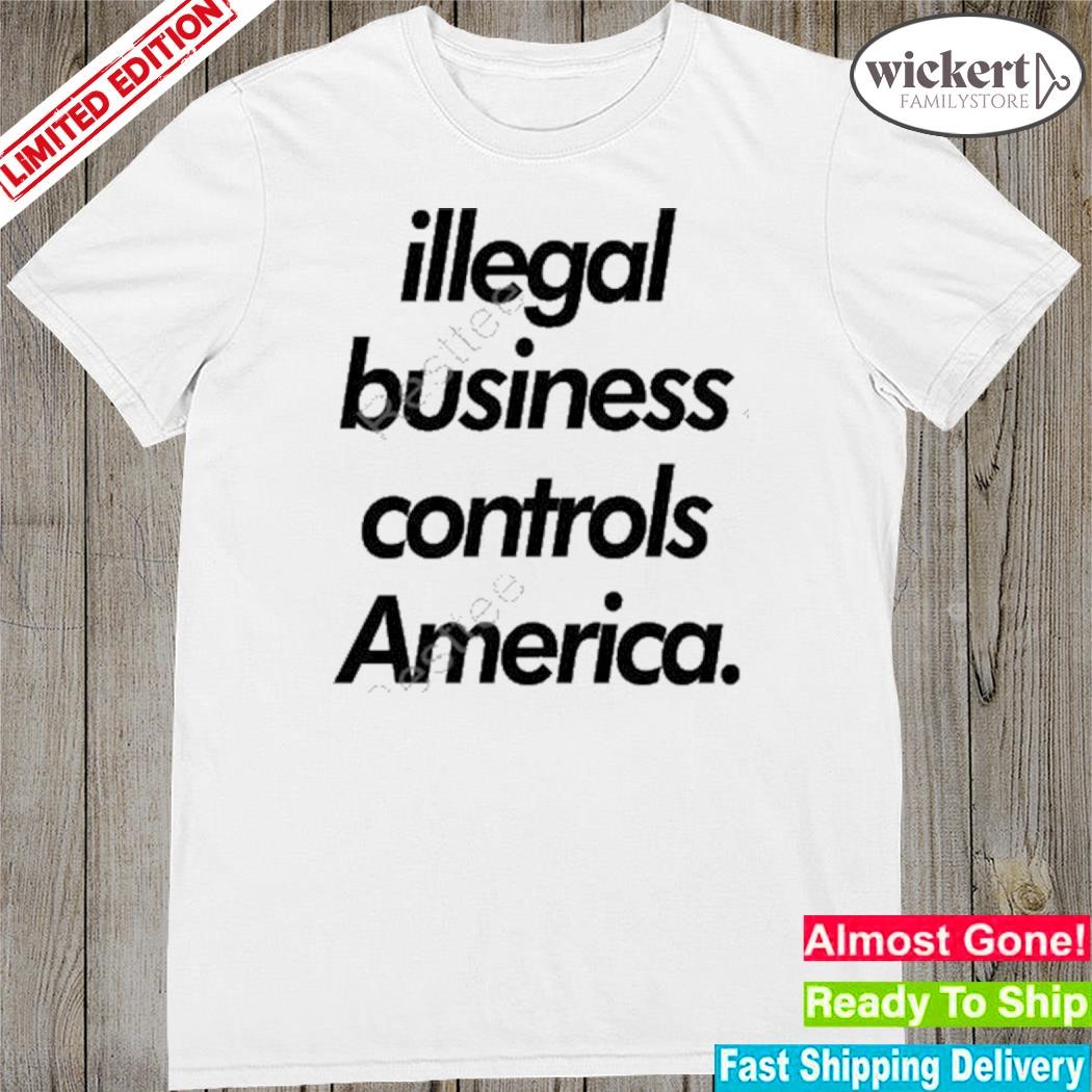 Official donald Trump’S Mugshot Illegal Business Controls America Shirt Sweatshirt