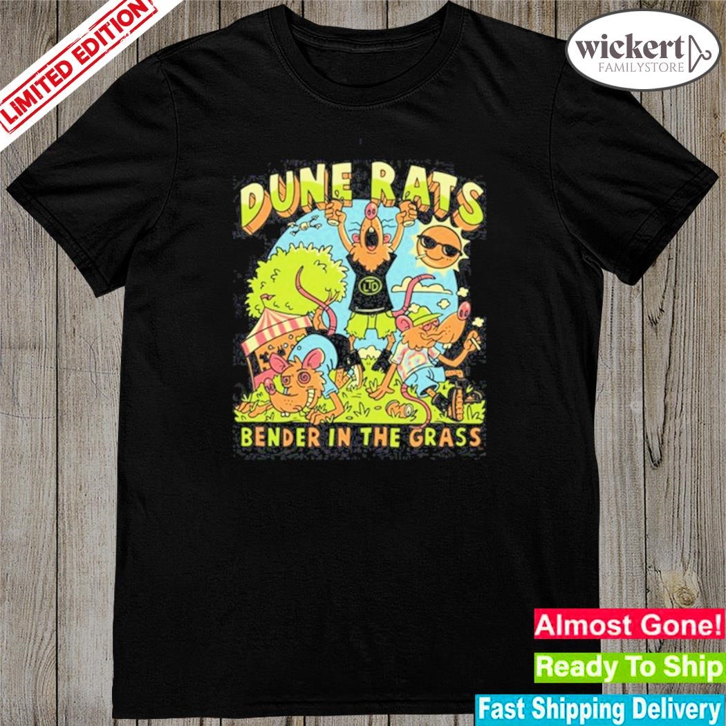 Official dune rats bender in the grass shirt