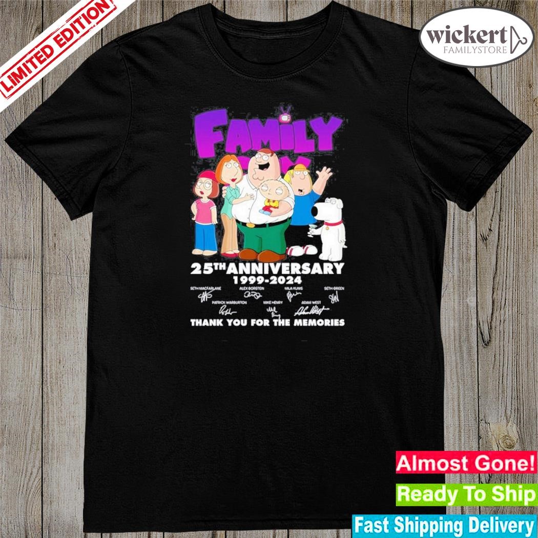 Official family guy 25th anniversary 1999 – 2024 thank you for the memories shirt