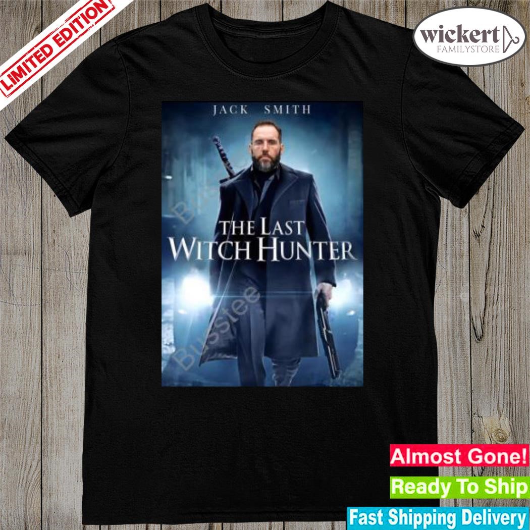 Official feistyliblady Jack smith the last witch hunter shirt