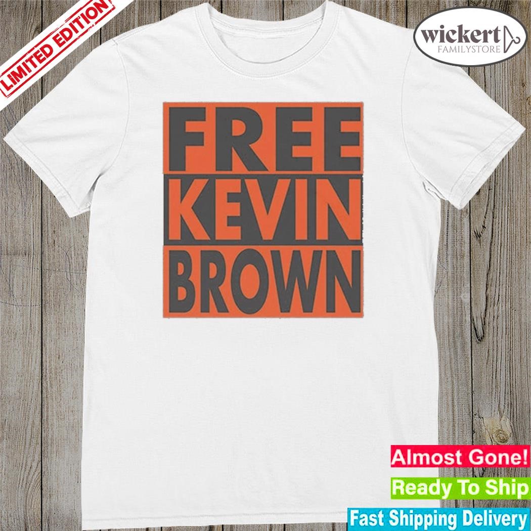 Official free kevin brown shirt