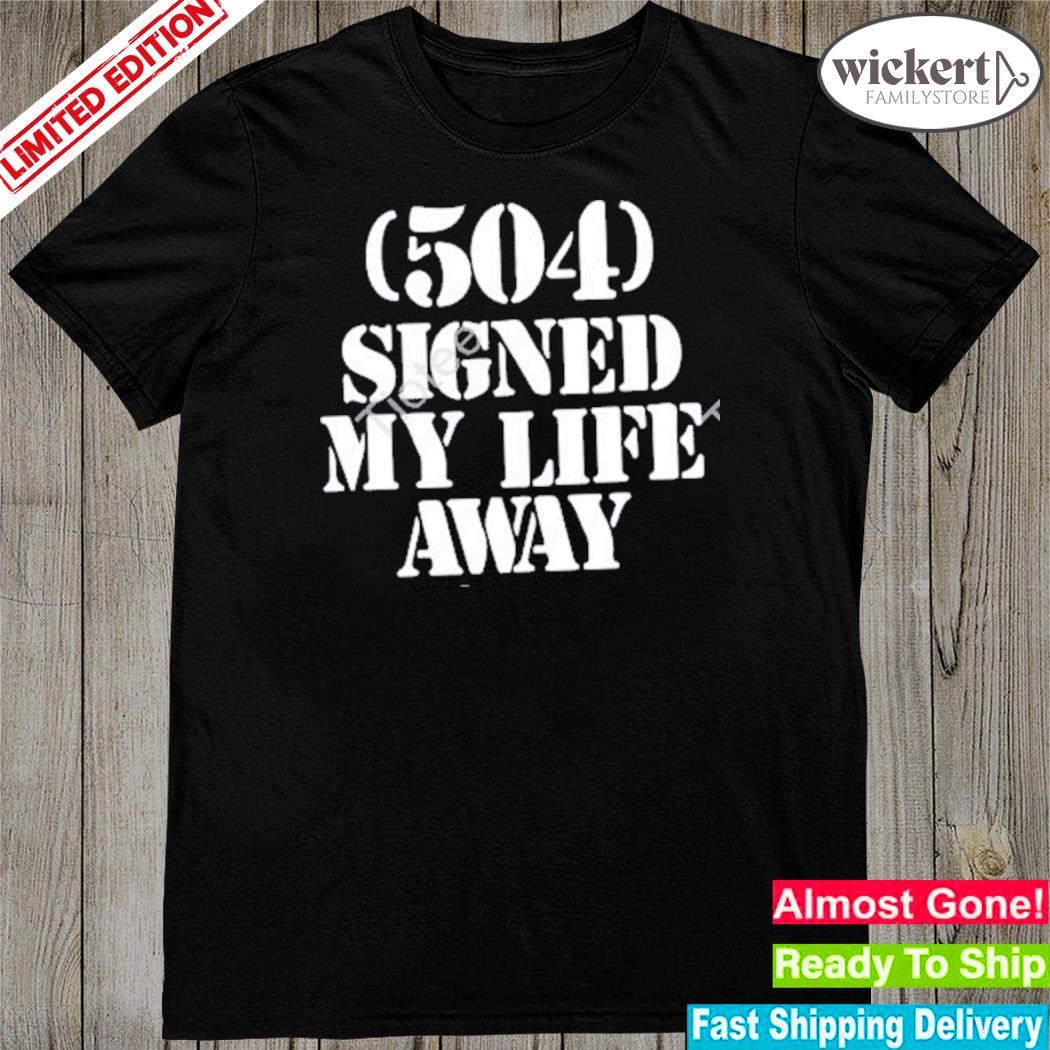 Official g59 Doc Grey Five Nine 504 Signed My Life Away Shirt