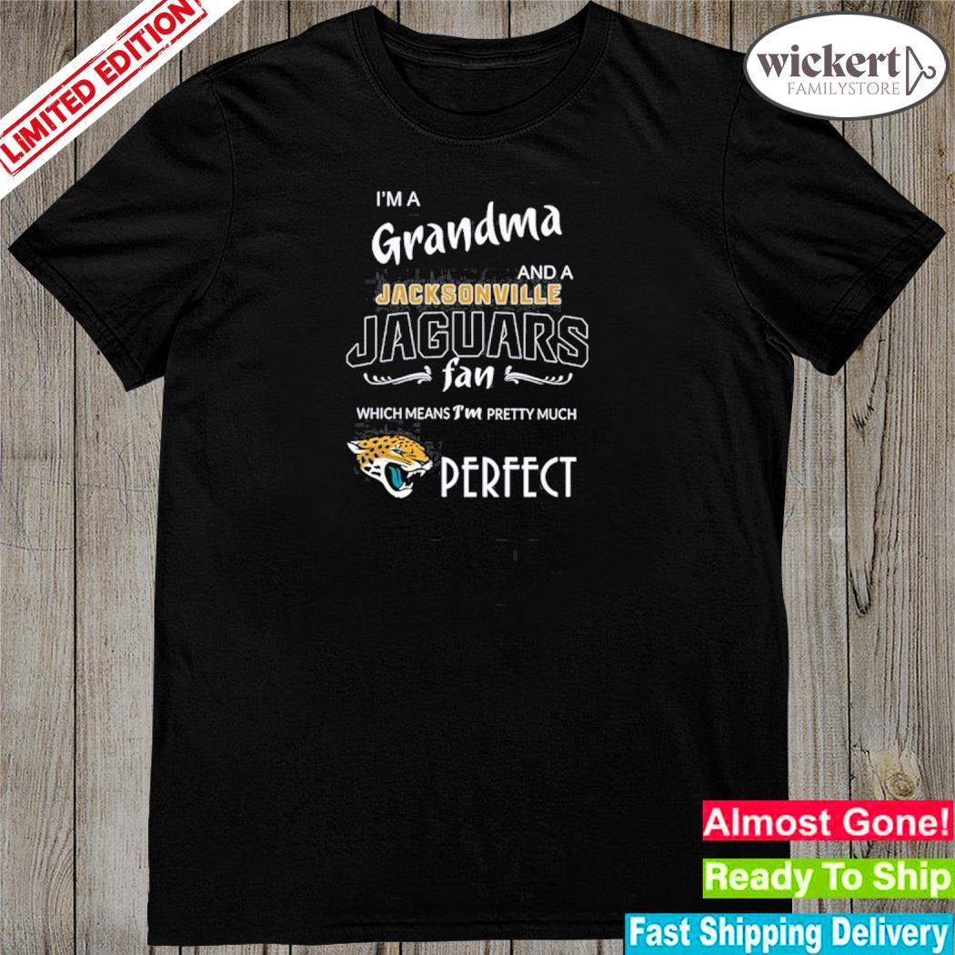 Official grandma and a jacksonville jaguars shirt
