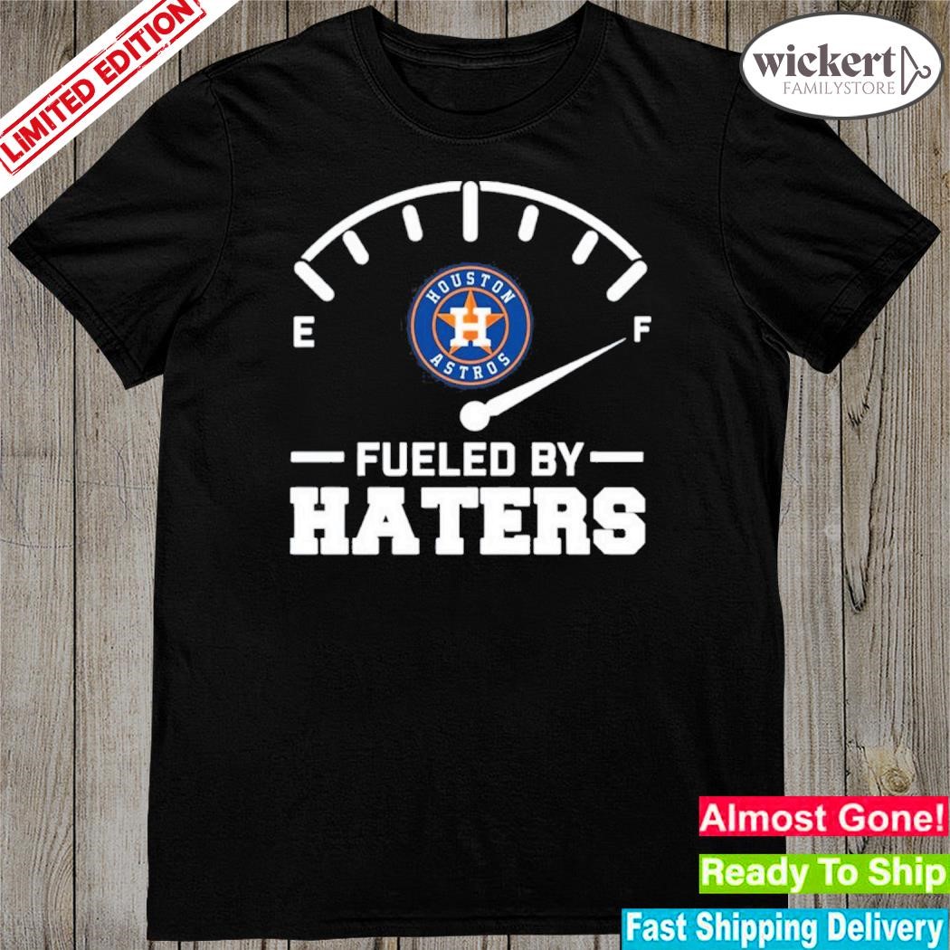 Official houston astsros fuled by haters shirt