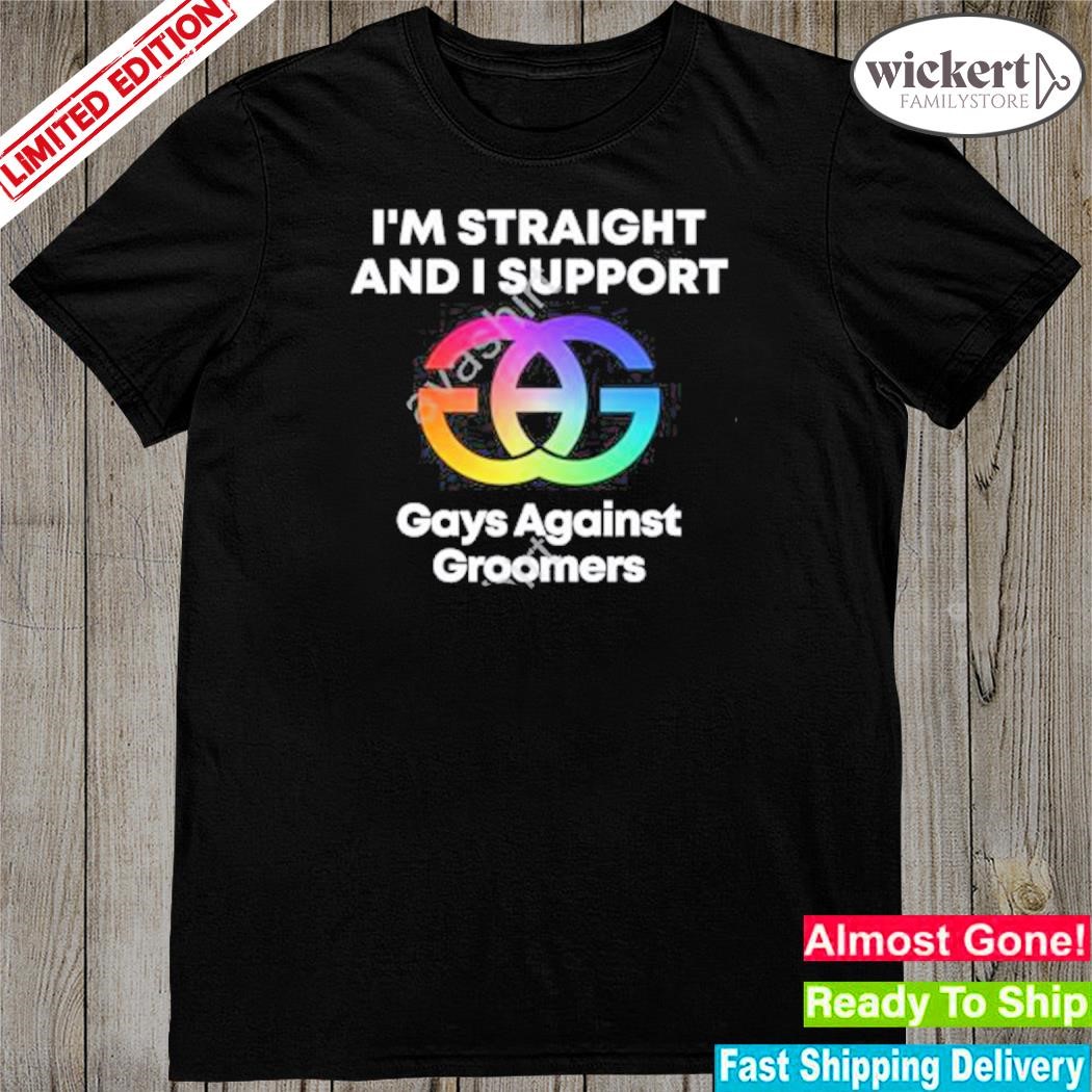 Official i'm straight and support gays against groomers new shirt