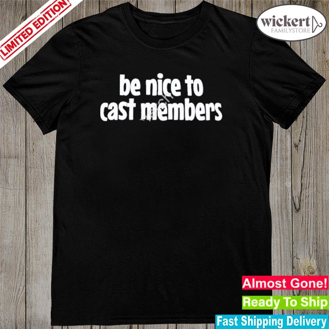 Official jeremy main street magic be nice to cast members shirt