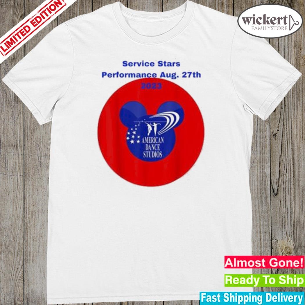 Official l service stars performance aug 27th 2023 American dance studios shirt