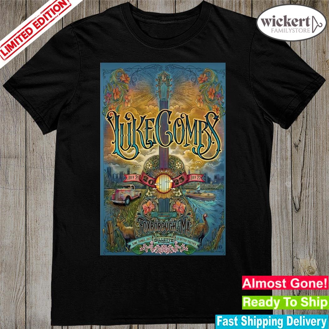 Official luke combs july 21 and 22 2023 gillette stadium foxborough ma poster shirt