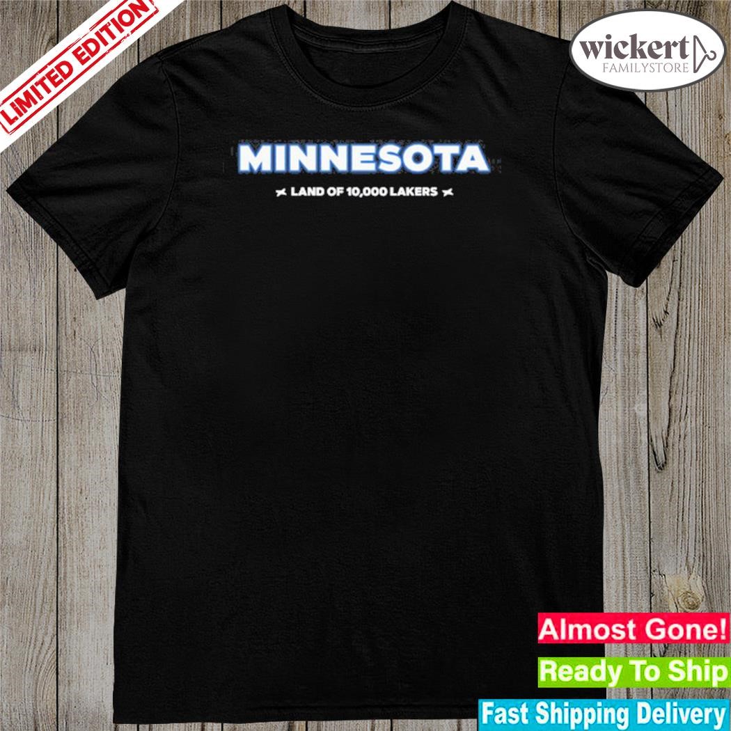 Official minnesota Land Of 10000 Lakers shirt