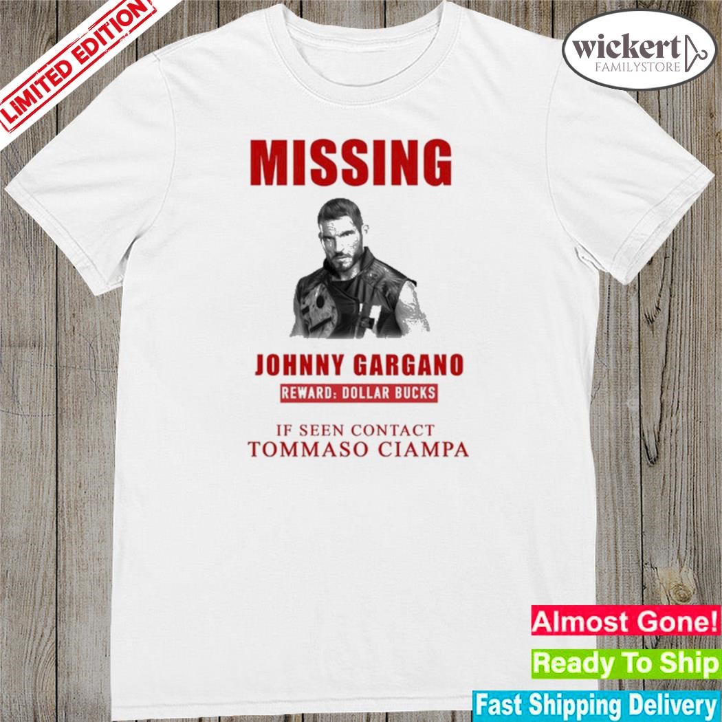 Official missing Johnny Gargano Dollar Bucks Limited Shirt