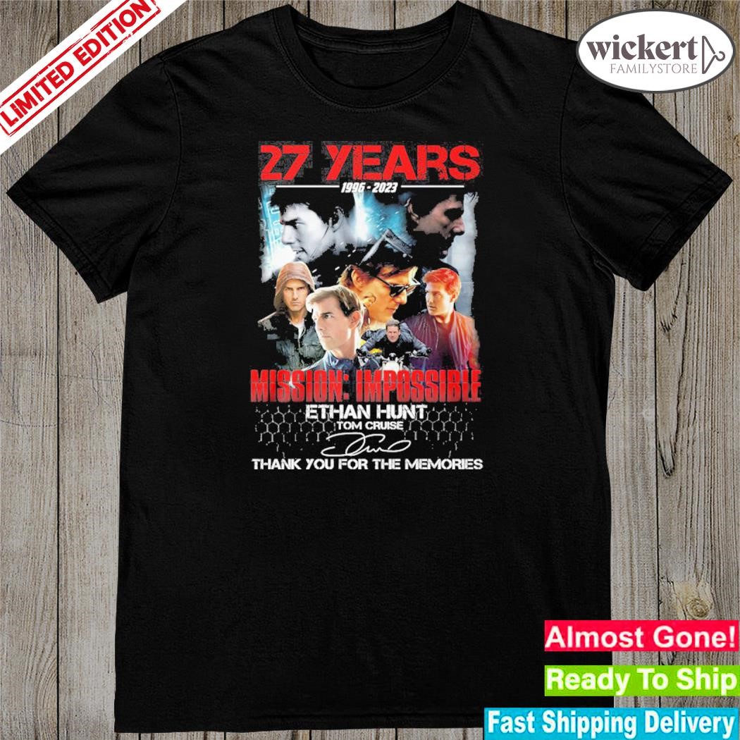 Official mission impossible 27 years anniversary 1996-2023 ethan hunt shirt
