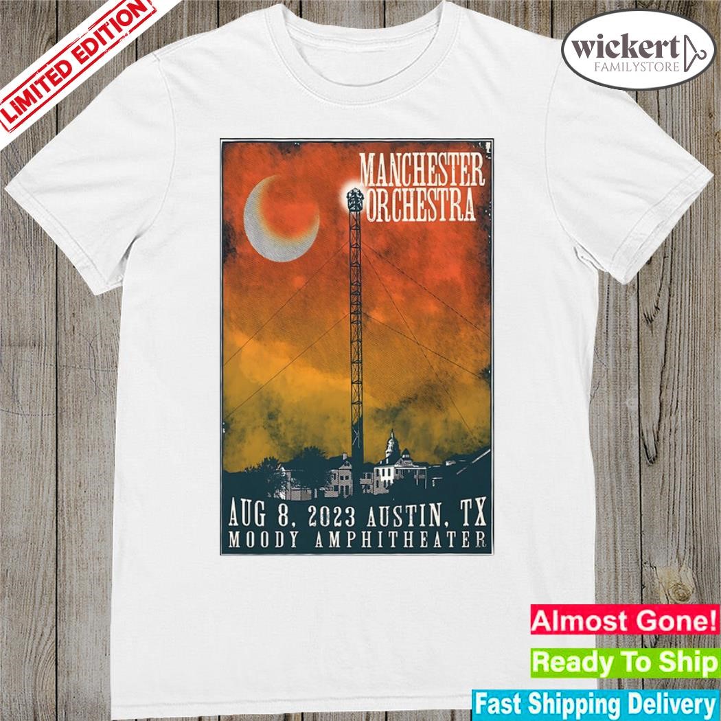 Official moody amphitheater austin tx show 2023 manchester orchestra poster shirt