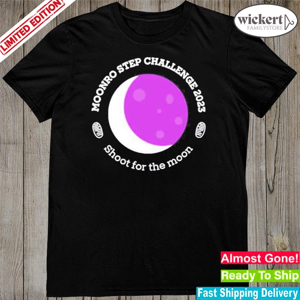 Official munro step challenge 2023 shoot for the moon shirt