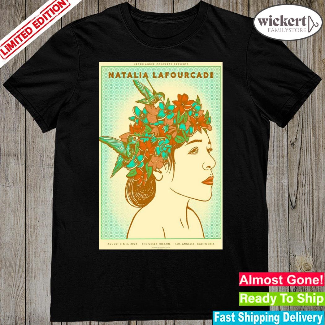 Official natalia lafourcade los angeles ca august 3+4 2023 poster shirt