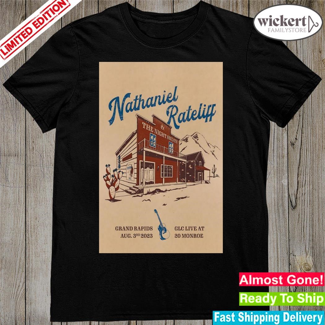 Official nathaniel rateliff and the night sweats grand rapids glc live at 20 monroe august 2023 tour poster shirt