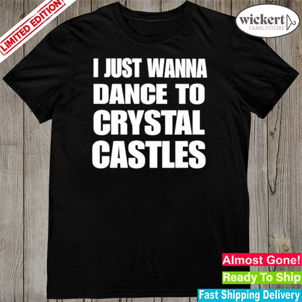 Official omweekend I Just Wanna Dance To Crystal Castles Shirt