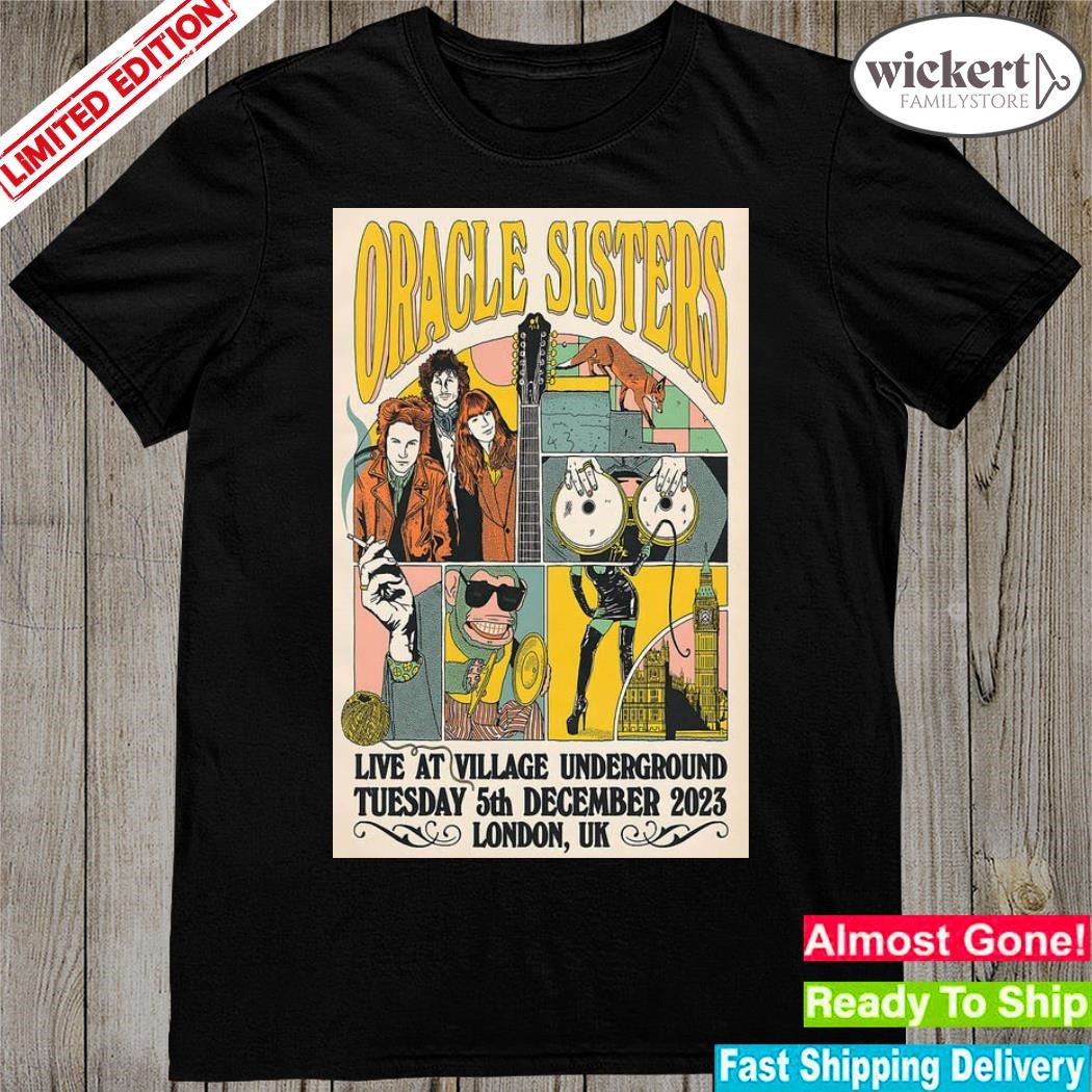 Official oracle Sisters London UK 12 05 23 Event Poster shirt