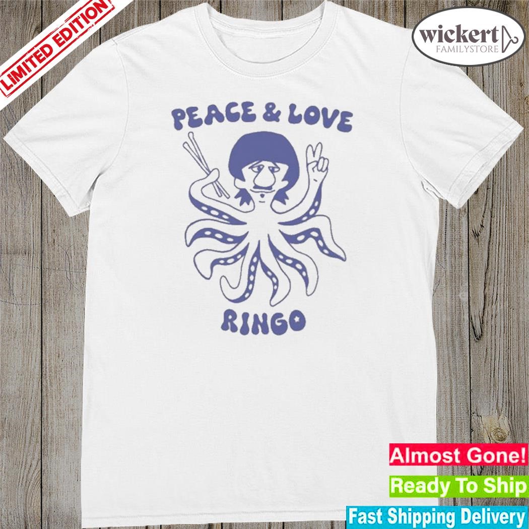 Official peace And Love Ringo Shirt