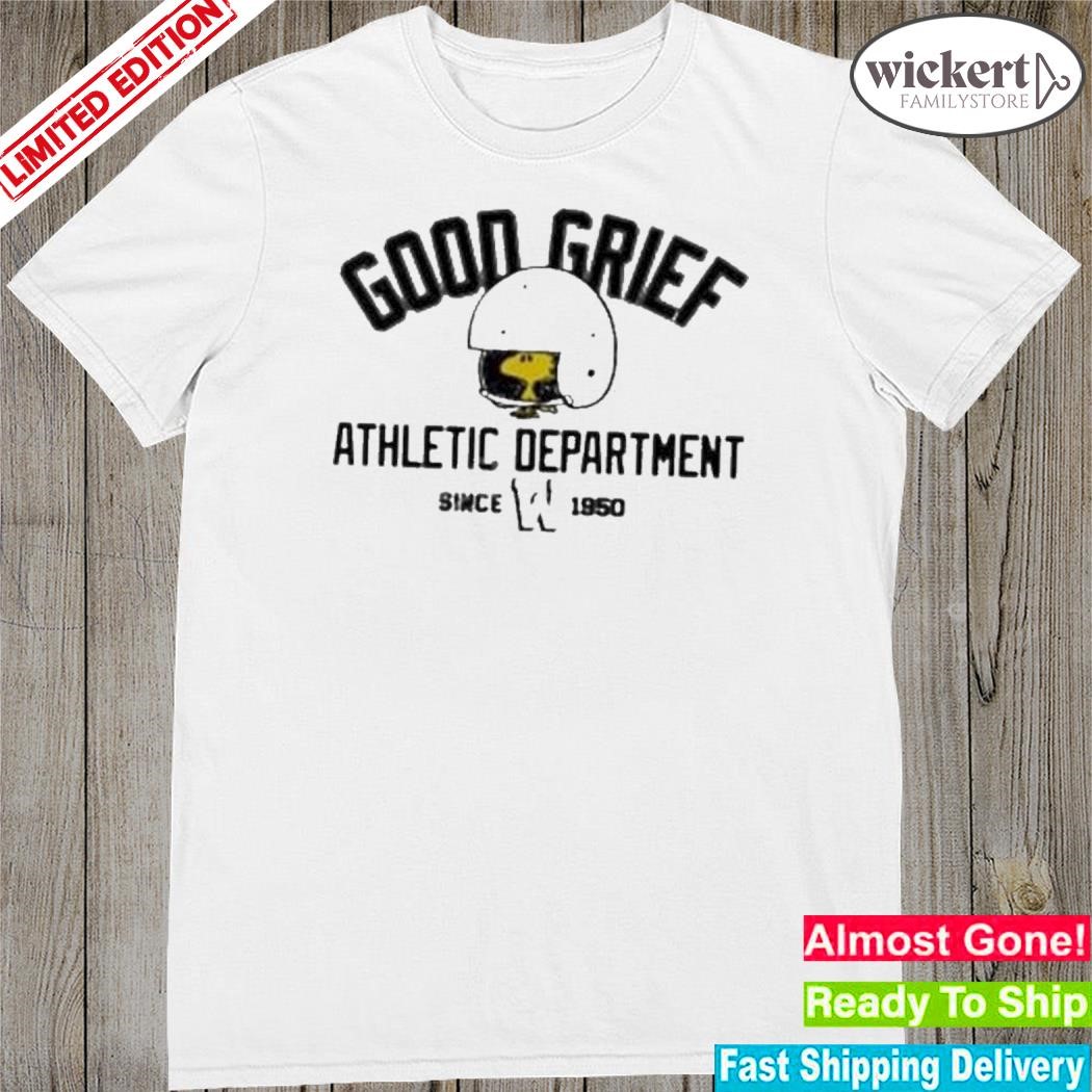 Official peanuts good grief athletic department since 1950 shirt