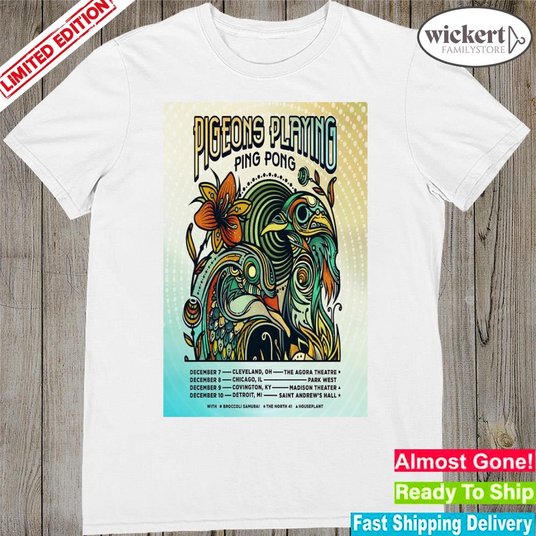Official pigeons playing ping pong with broccolI samuraI the north 41 houseplant 2023 poster shirt