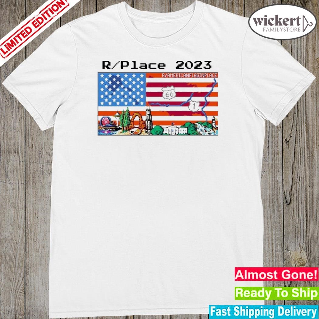 Official placing the American flag in place r place 2023 r americanflaginplace shirt