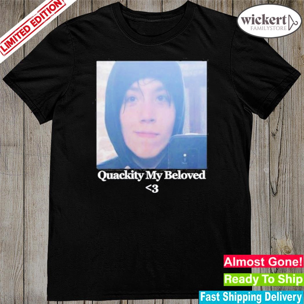 Official quackity My Beloved Shirt