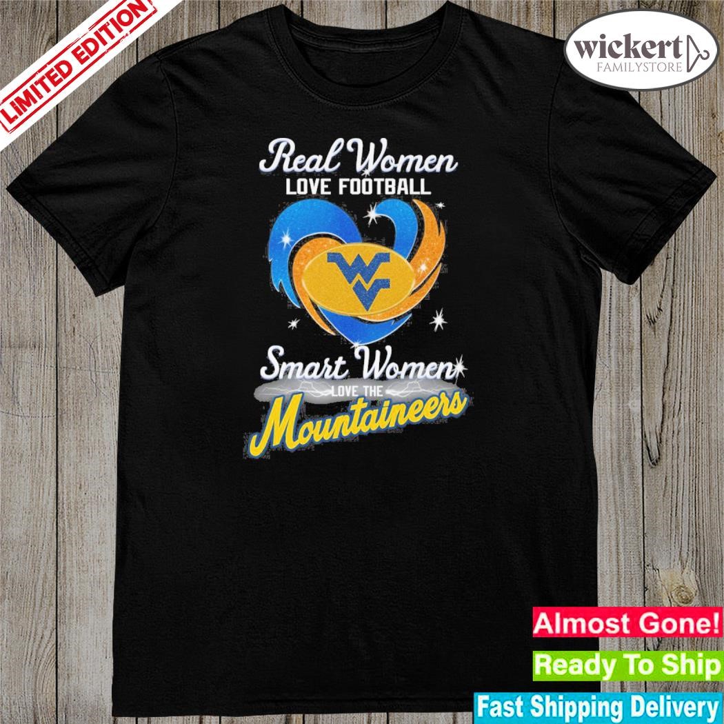 Official real women love Football smart women love the mountaineers heart 2023 shirt