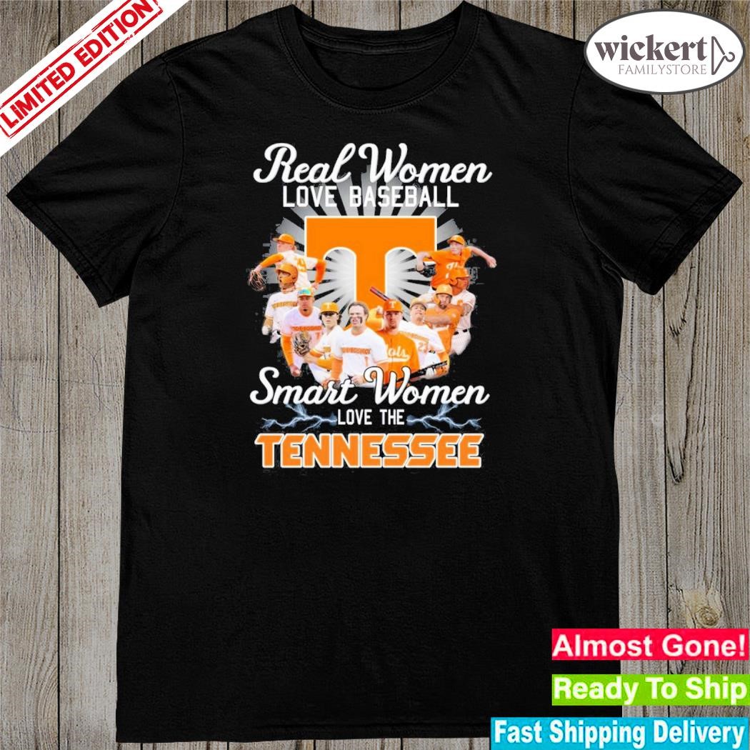 Official real women love baseball smart women love the Tennessee volunteers champion shirt