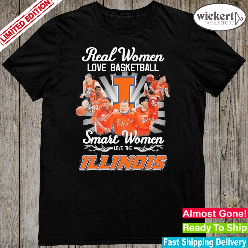 Official real women love basketball smart women love the Illinois shirt