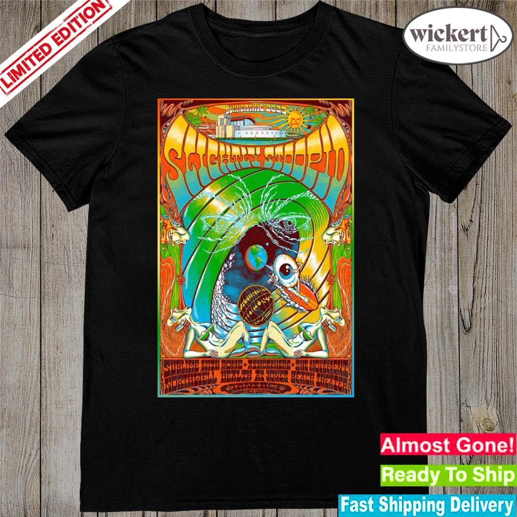 Official slightly stoopid aug 26 2023 wantagh poster shirt