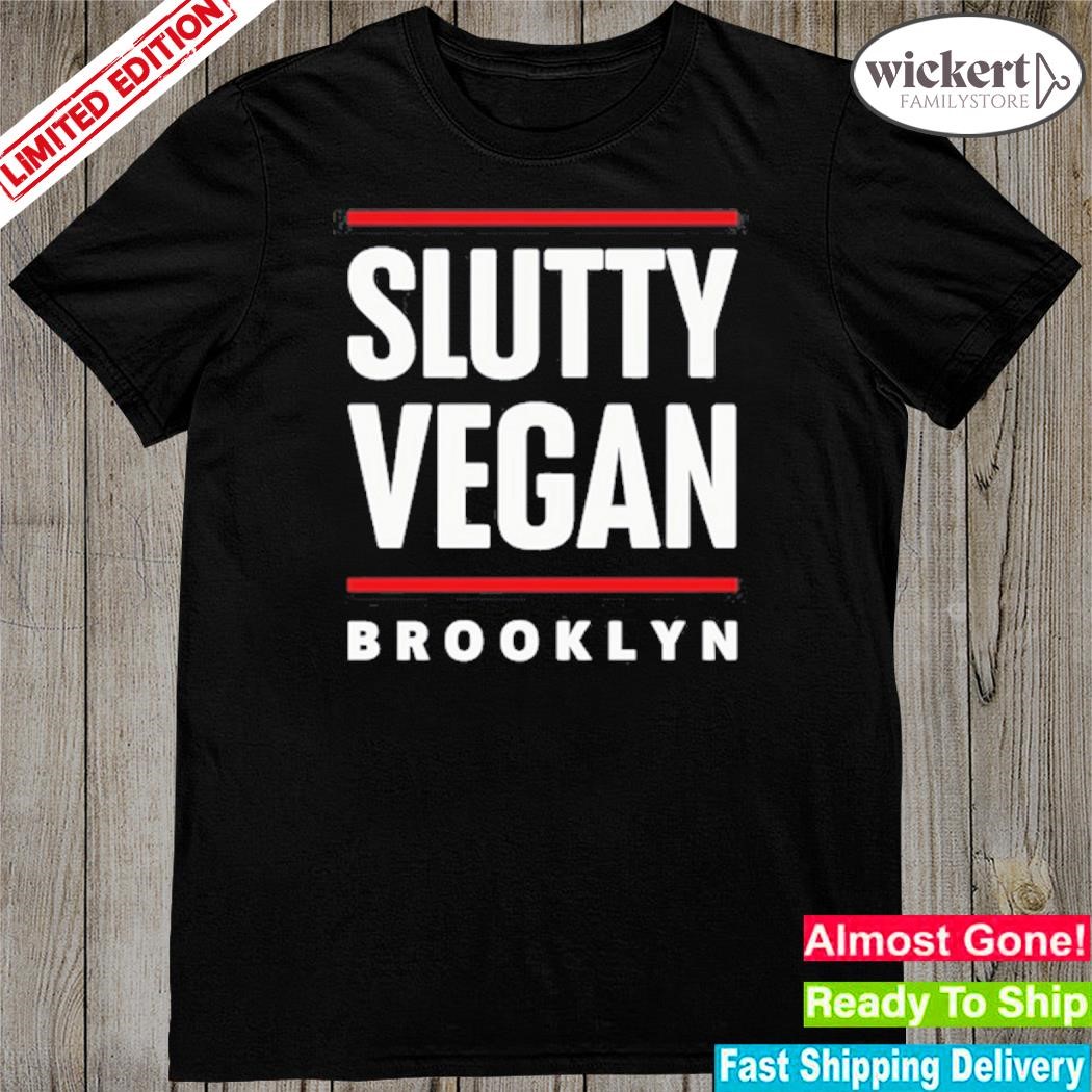 Official slutty vegan brooklyn new shirt