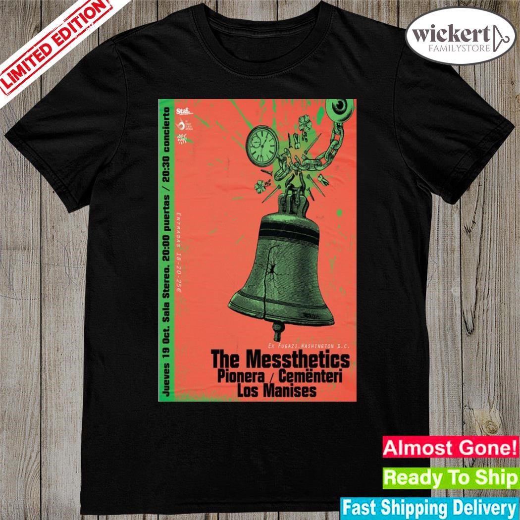 Official the messthetics pionera cementerio los manises october 19 2023 poster shirt