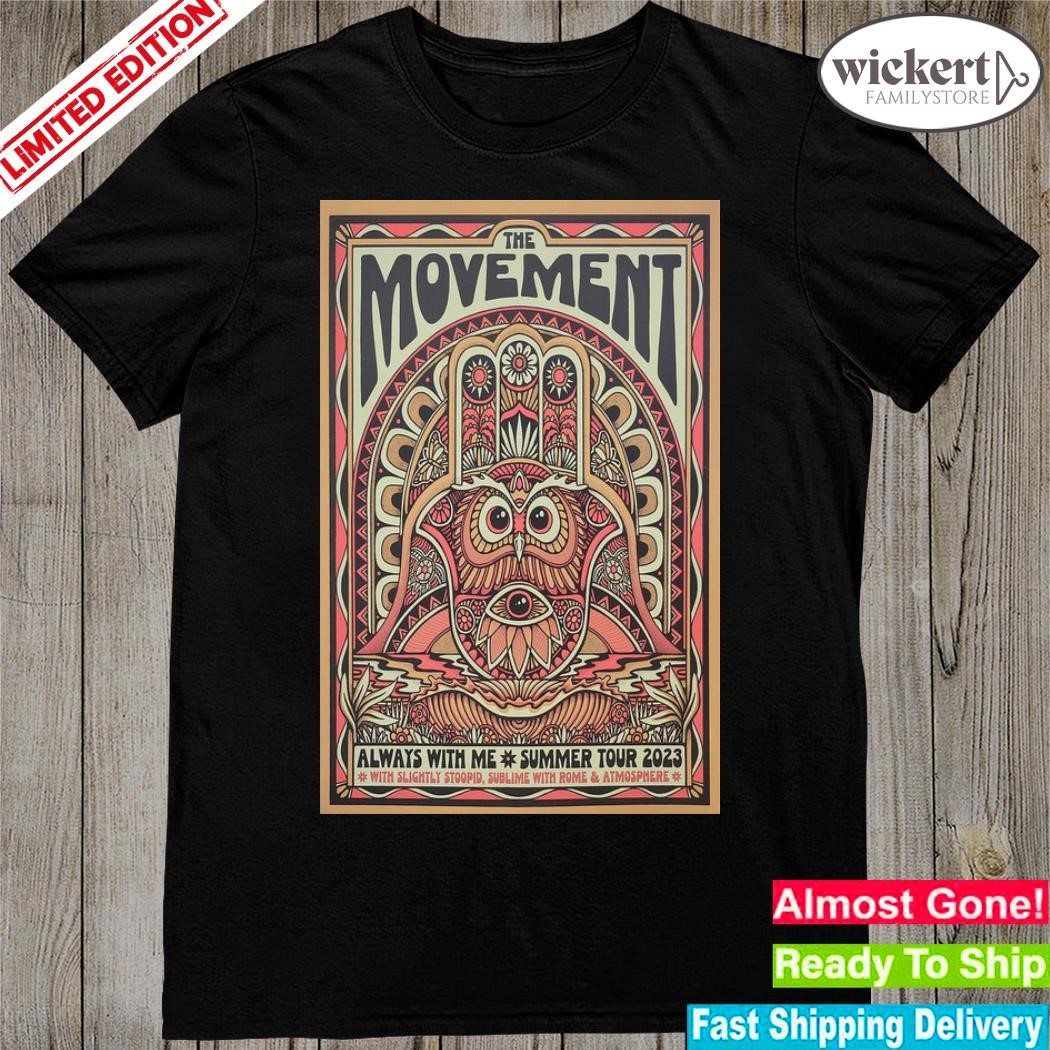 Official the movement always with me summer tour 2023 poster shirt