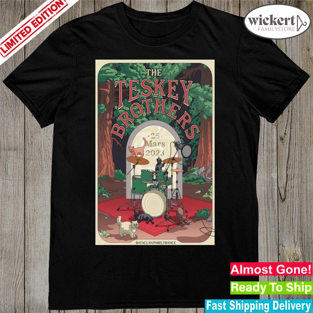 Official the teskey brothers march 25 2023 le bataclan paris France poster shirt