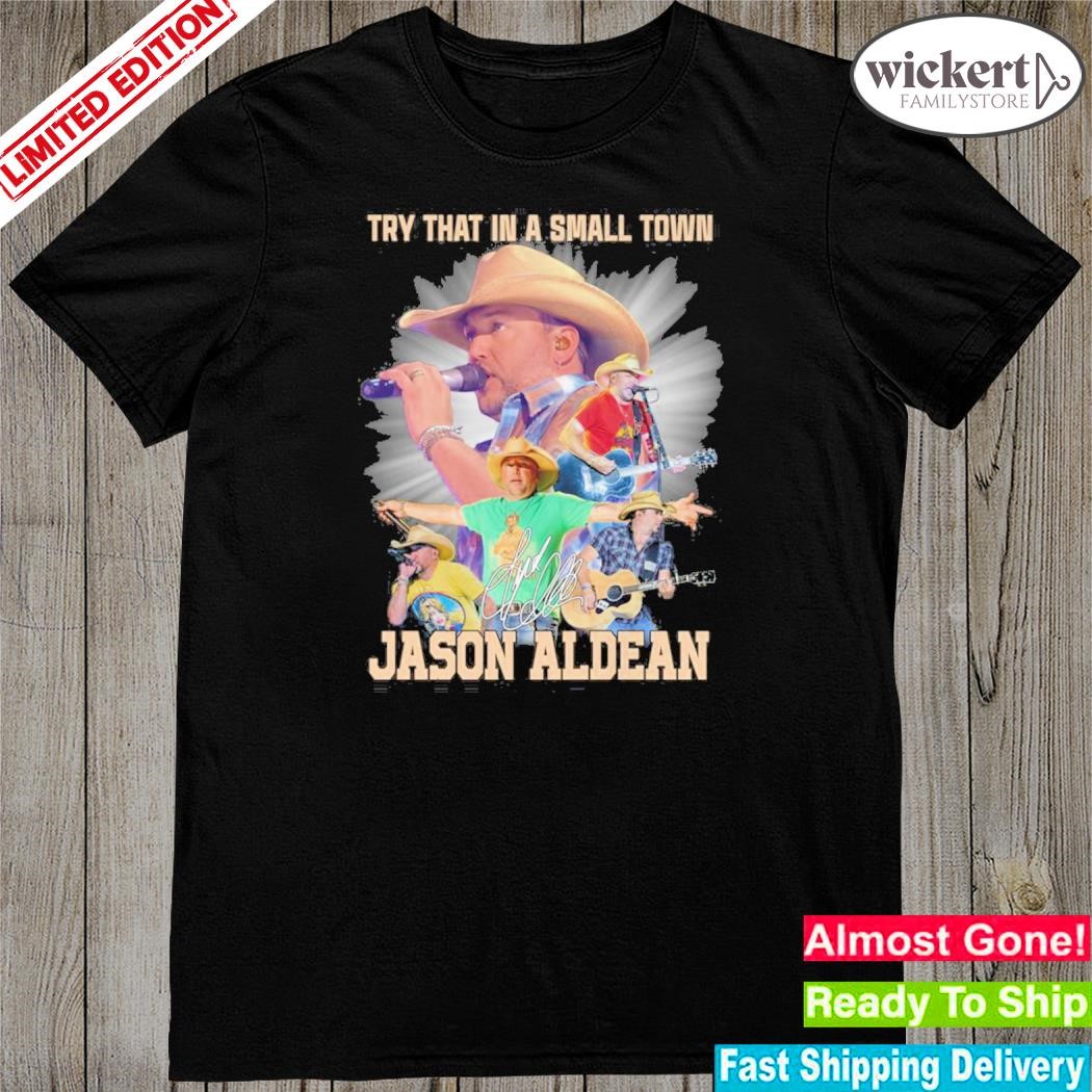 Official try that in a small women jasonalsean 2023 shirt