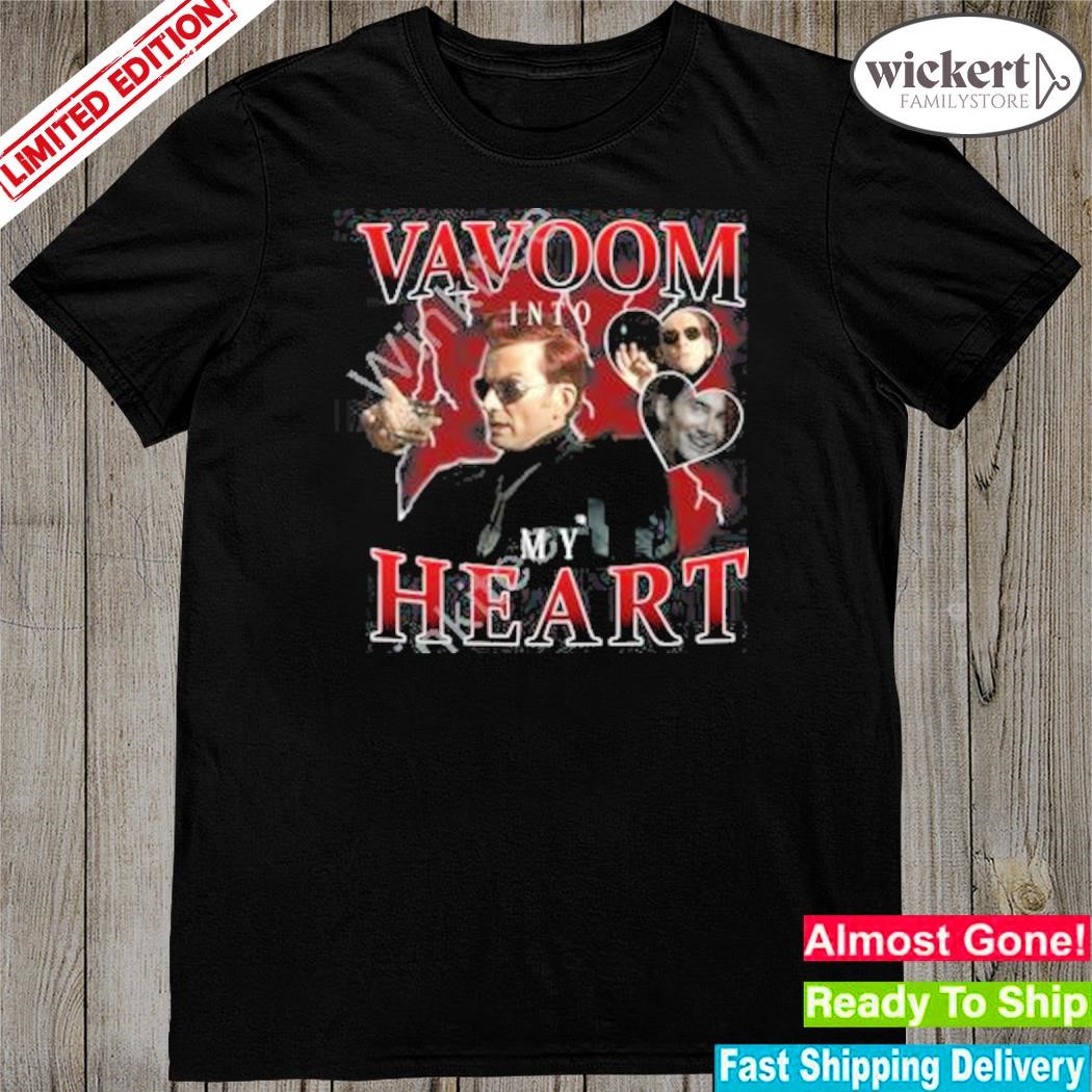 Official vavoom into my heart shirt
