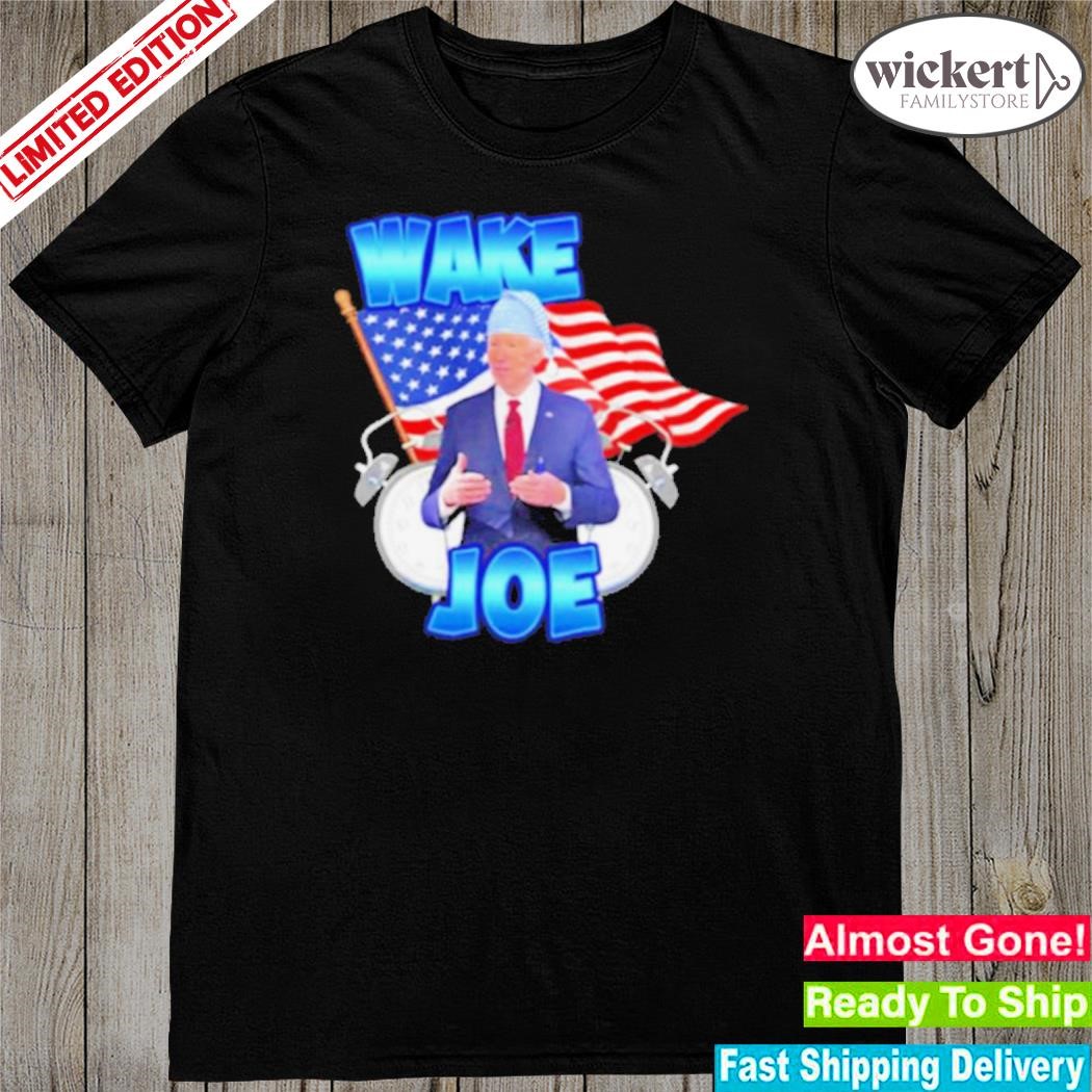 Official wake Up Joe T-Shirt