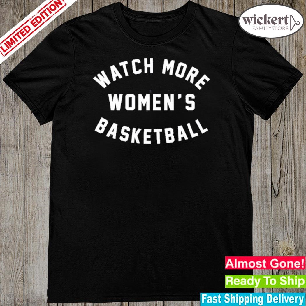 Official watch More Women's Basketball Shirt