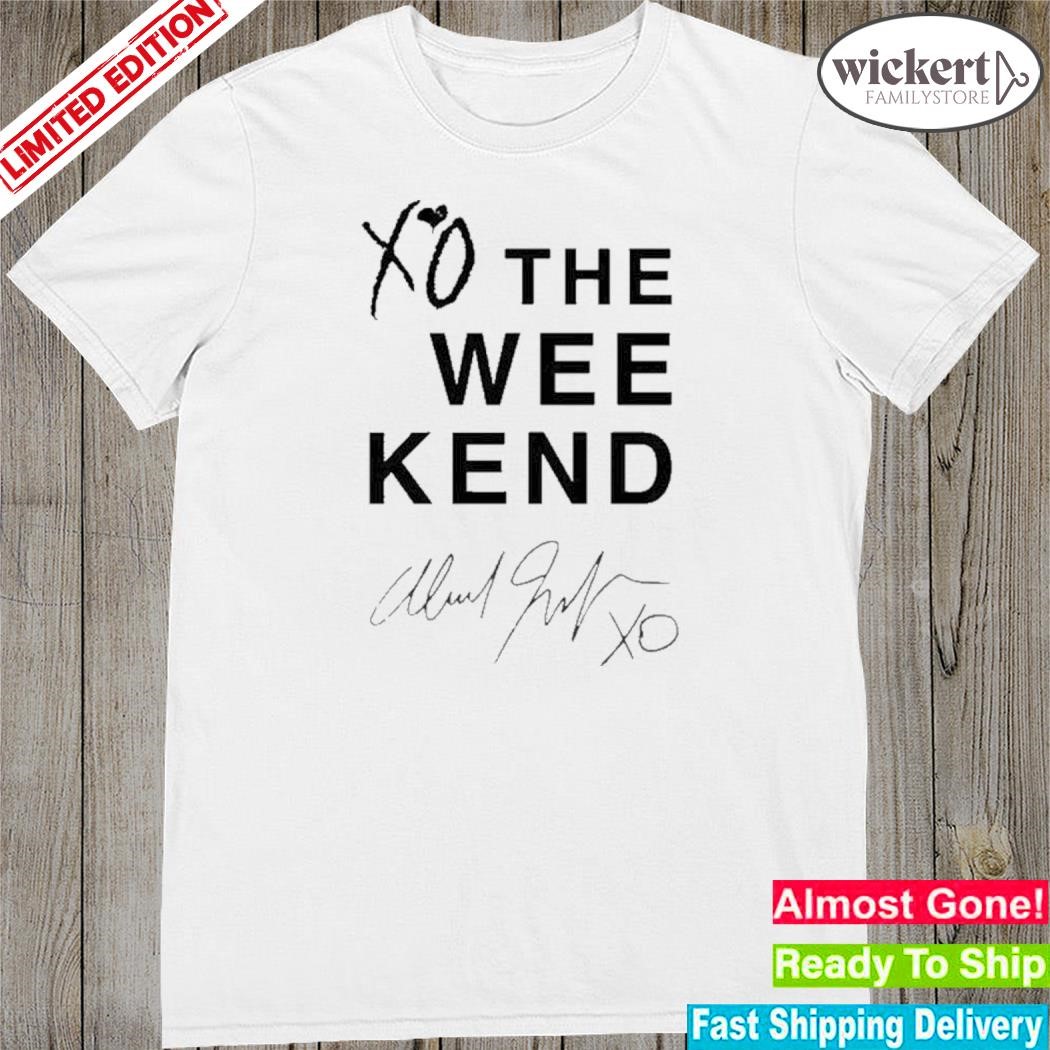 Official xo The Weekend Signature Shirt