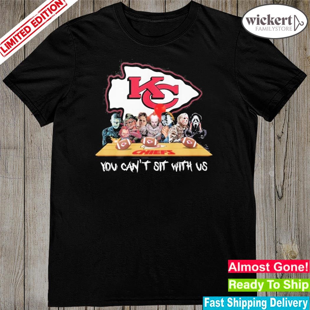 Official you can sit with us Kansas city Chiefs shirt