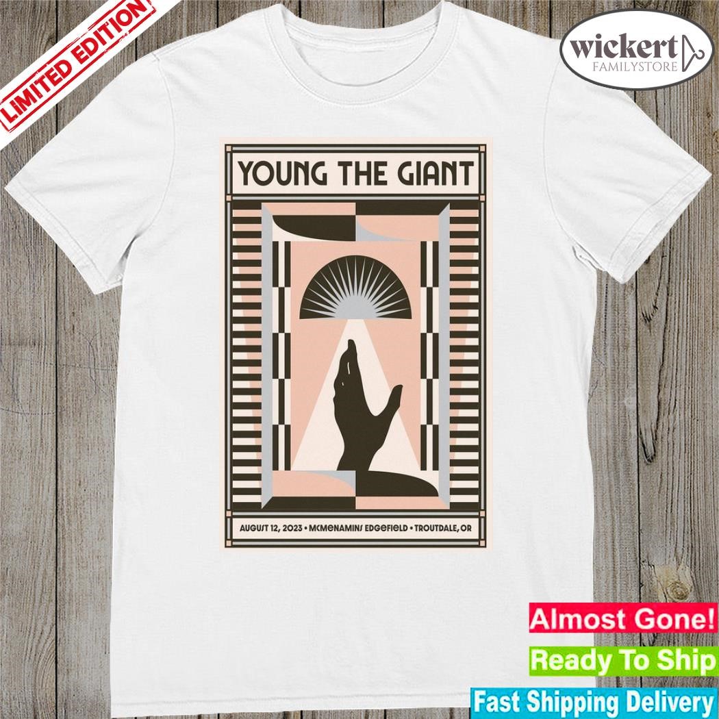 Official young the giant troutdale Oregon august 12 2023 poster shirt