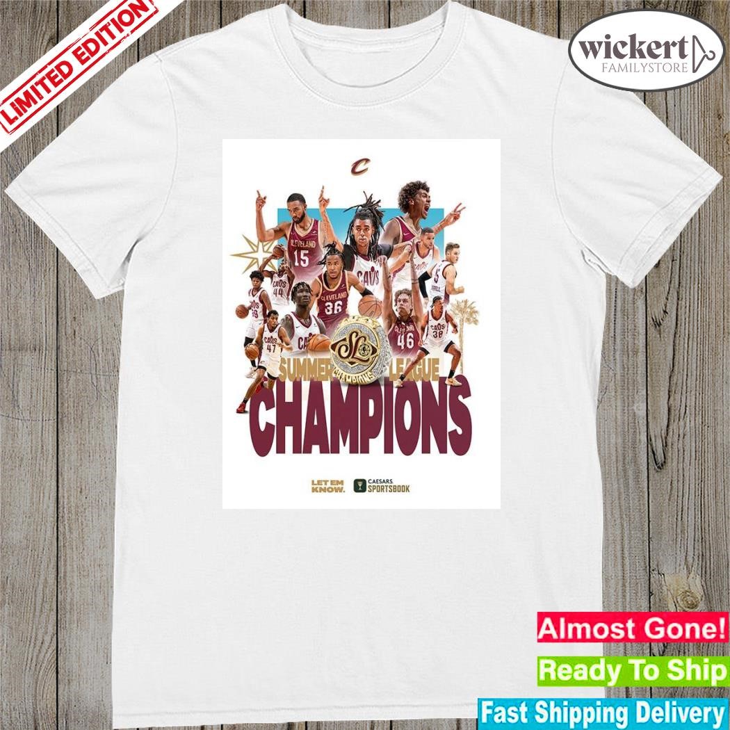 Official your Cleveland cavaliers are NBA summer league champions let them know poster shirt