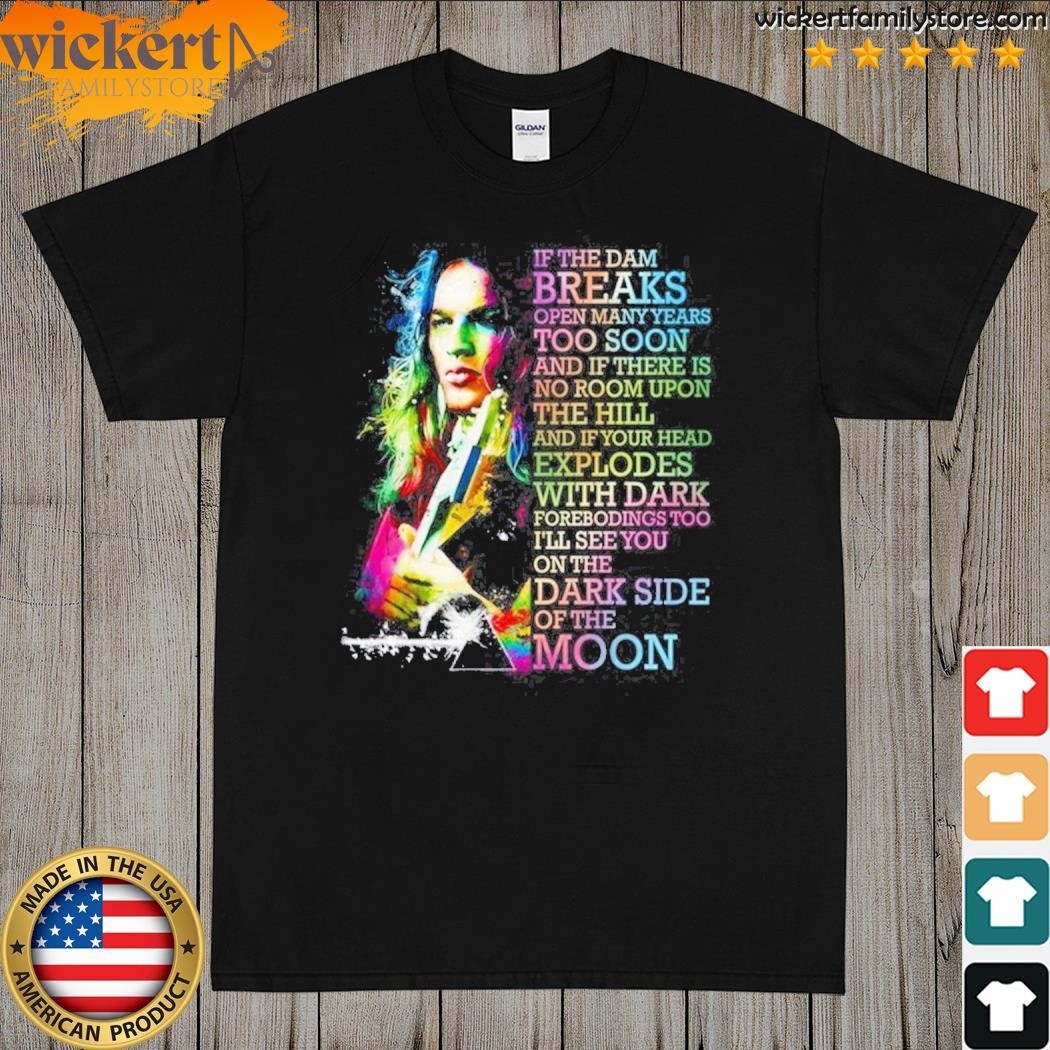 PinkFloyd I Will See You On The DarkSide Of The Moon Unisex T-Shirt