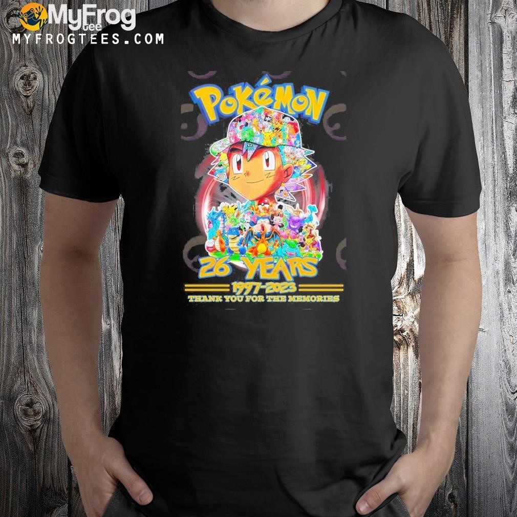Pokemon 26 Years 1997 – 2023 Thank You For The Memories T-Shirt